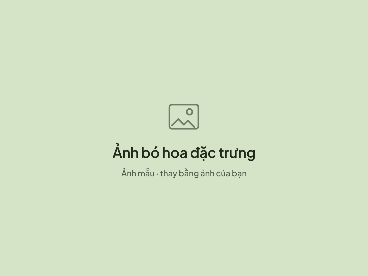 Ảnh mẫu, thay bằng ảnh của bạn: bó hoa đặc trưng của tiệm